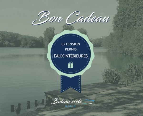 Bon Cadeau Extension Permis Eaux Intérieures