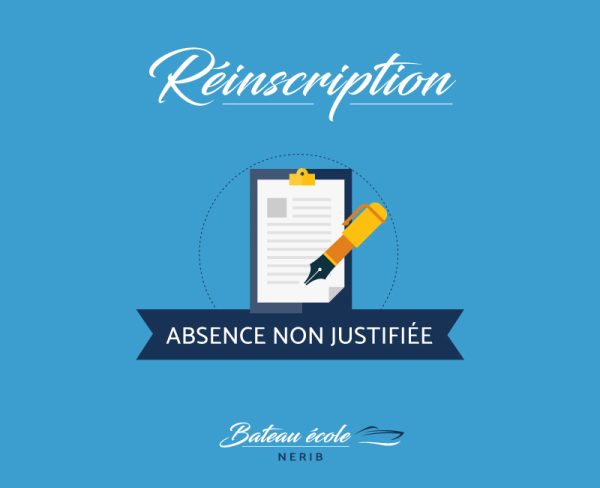 Réinscription suite à absence non justifiée (1 Permis)