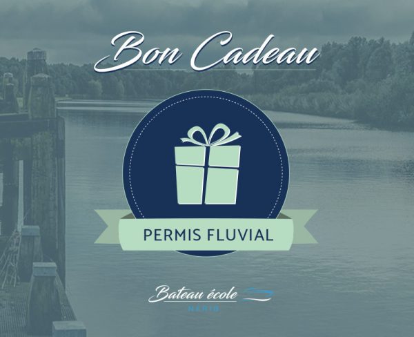 Bon Cadeau Permis Fluvial